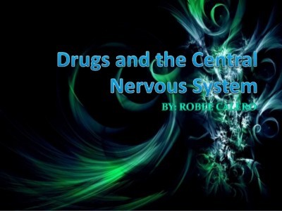 drug-and-the-central-nervous-system-2-1-638